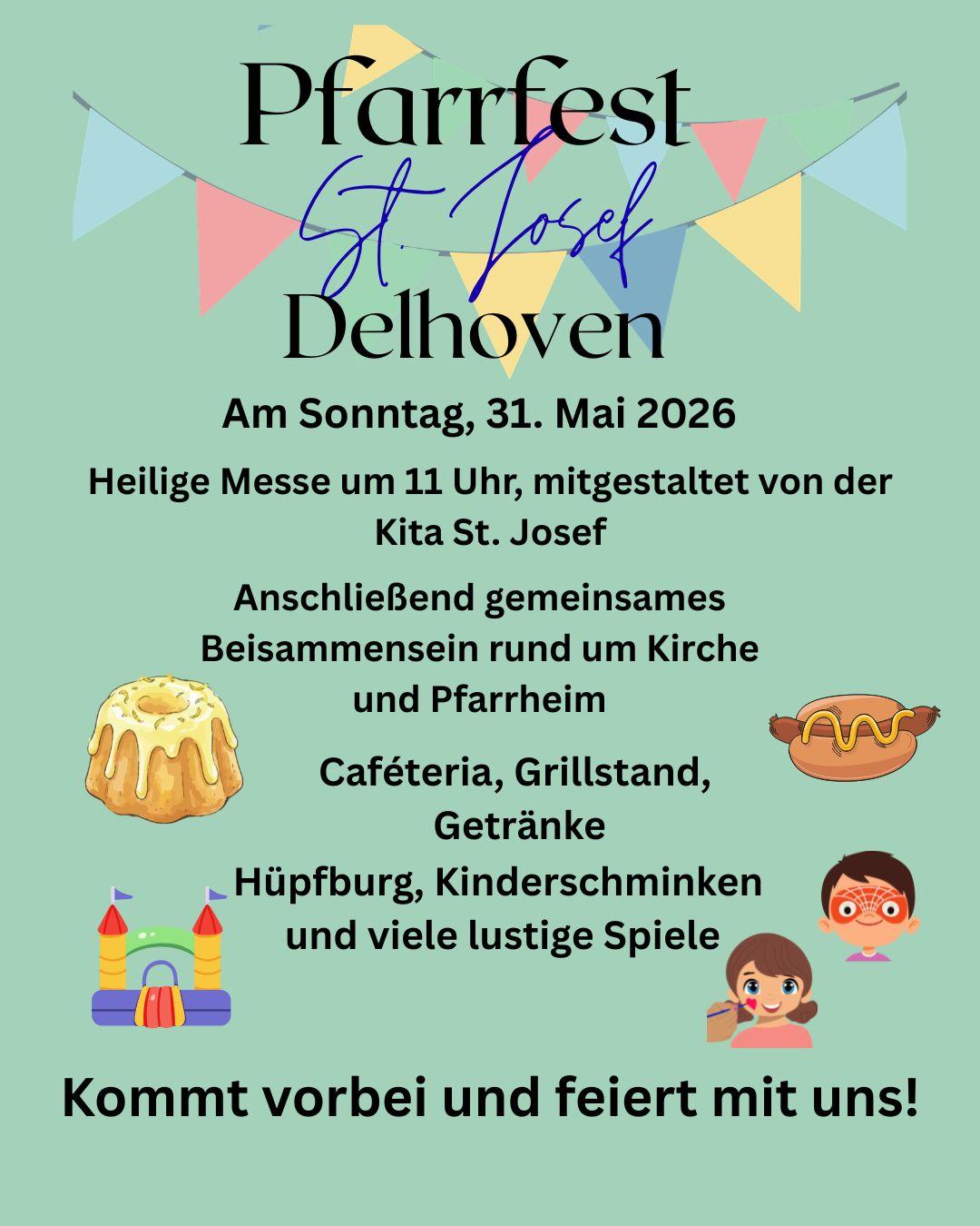 Einladung Pfarrfest Delhoven (c) MvS Einladung Pfarrfest Delhoven